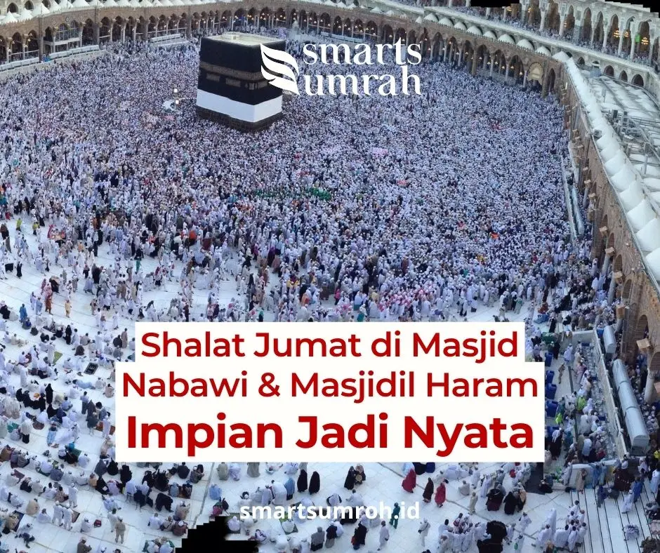 Paket Umroh 2x Jumat Start Jogja